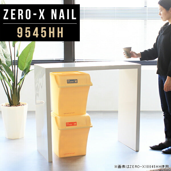 ZERO-X 9545HH nail | カウンターデスク オーダーメイド